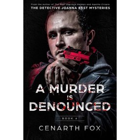 The Detective Johanna Best Mysteries A Murder is Denounced, Book 6, (Paperback)