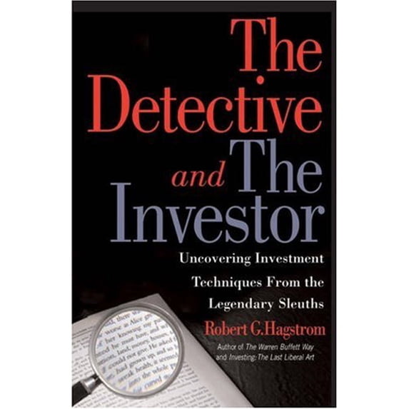 Pre-Owned The Detective and the Investor: Uncovering Investment Techniques from Legendary Sleuths (Hardcover) 1587991276 9781587991271