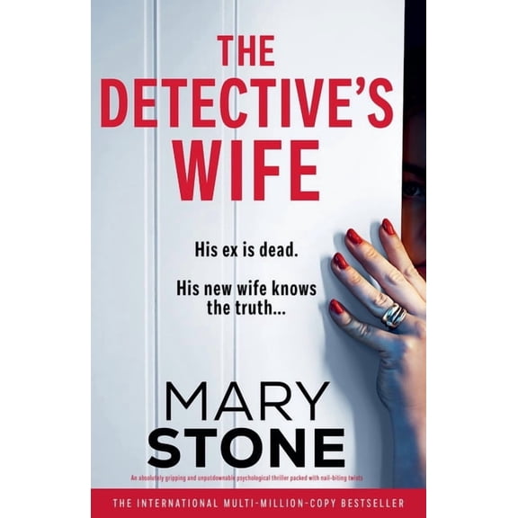 The Detective's Wife: An absolutely gripping and unputdownable psychological thriller packed with nail-biting twists, (Paperback)