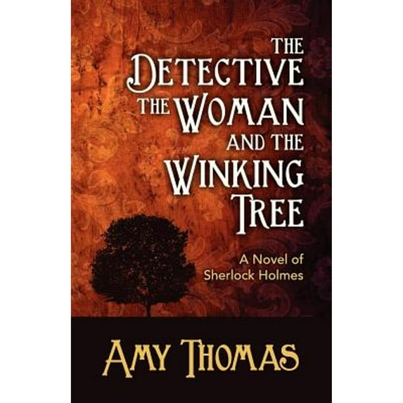 The Detective, the Woman and the Winking Tree (Paperback)