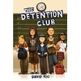 thumbnail image 1 of Pre-Owned The Detention Club (Paperback) 0061783803 9780061783807, 1 of 1