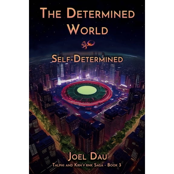 The Determined World: Self-Determined, (Paperback)
