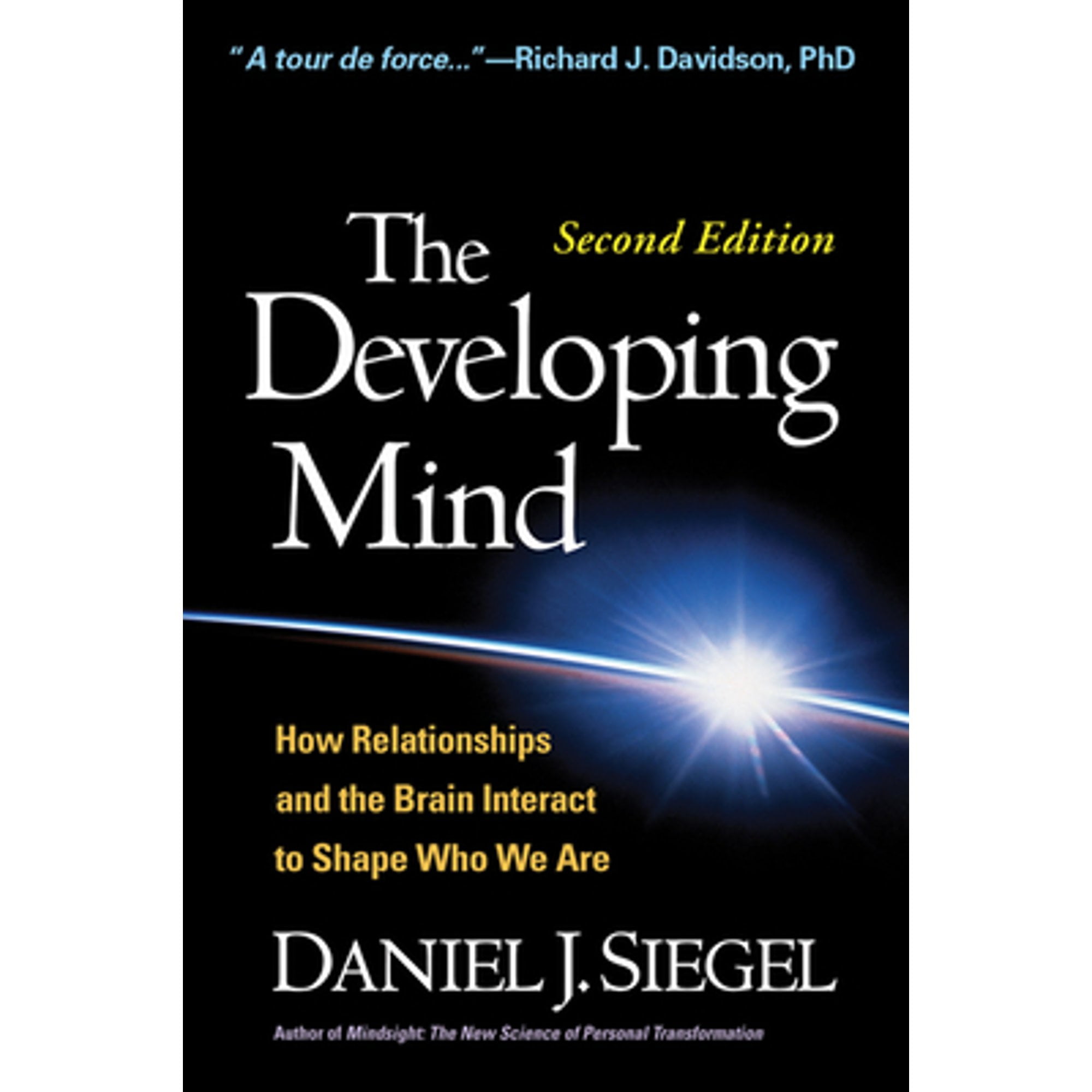 Pre-Owned The Developing Mind: How Relationships and the Brain Interact to Shape Who We Are (Hardcover) by Daniel J Siegel