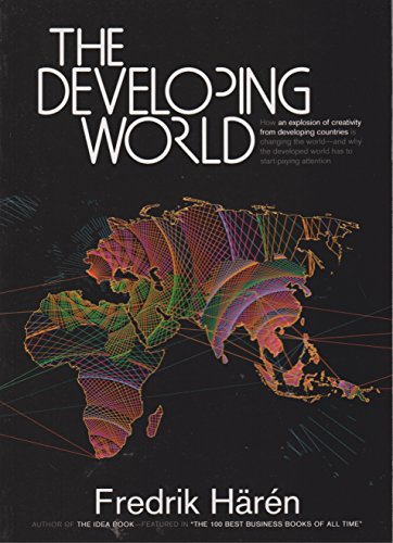 Pre-Owned The Developing World: How an Explosion of Creativity in the ...
