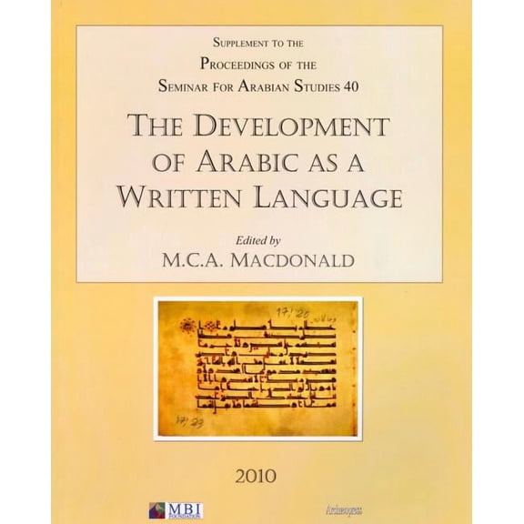 The Development of Arabic as a Written Language (Paperback)
