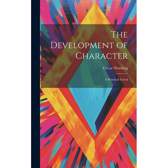 The Development of Character (Hardcover)