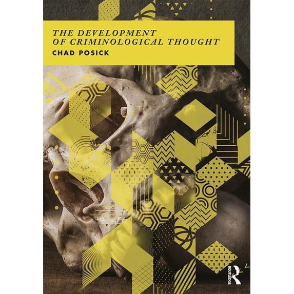 The Development of Criminological Thought (Paperback)