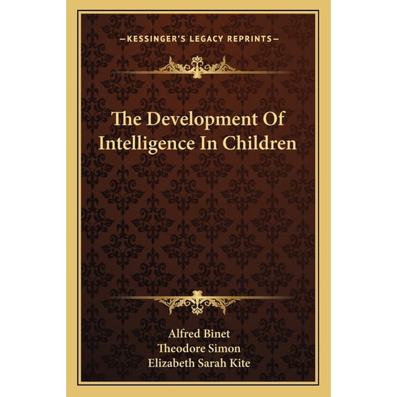 The Development Of Intelligence In Children (Paperback)