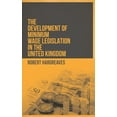 thumbnail image 1 of The Development of Minimum Wage Legislation in the United Kingdom (Paperback), 1 of 1