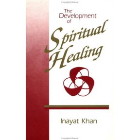 Pre-Owned The Development of Spiritual Healing (Paperback) 0897930606 9780897930604