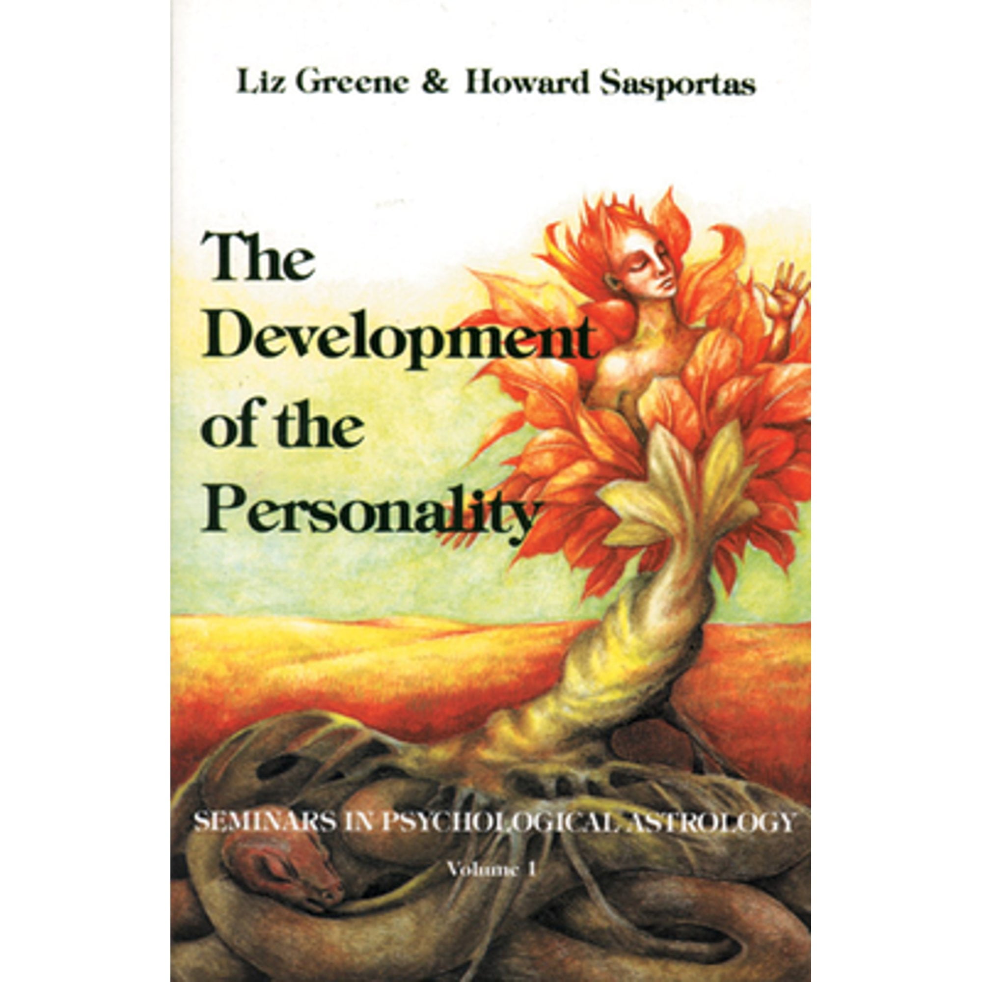 Pre-Owned The Development of the Personality: Seminars in Psychological Astrology, Vol. 1 (Paperback 9780877286738) by Liz Greene, Howard Sasportas