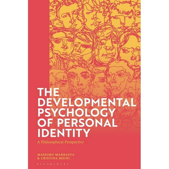 The Developmental Psychology of Personal Identity: A Philosophical Perspective, (Hardcover)