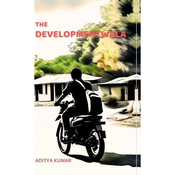 The Developmentwala, (Hardcover)