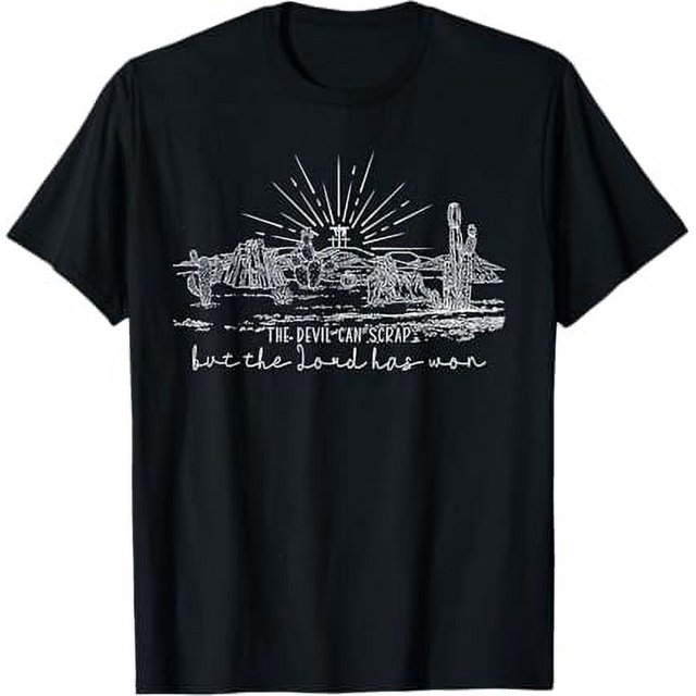The Devil Can Scrap But The Lord Has Won TShirt