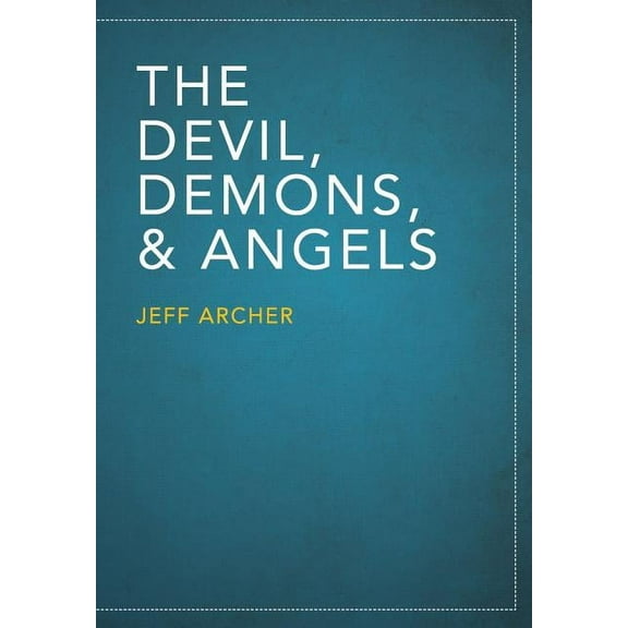 The Devil, Demons, and Angels (Paperback)