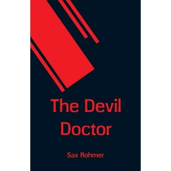 The Devil Doctor, (Paperback)