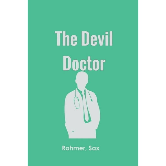 The Devil Doctor, (Paperback)