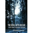 thumbnail image 1 of The Beary Mystery: The Devil Gets His Due and Other Mystery Stories (Paperback), 1 of 1