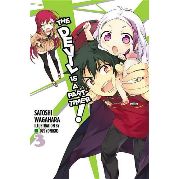 Devil Is a Part-Timer! The Devil Is a Part-Timer!, Vol. 3 (Light Novel), Book 3, (Paperback)