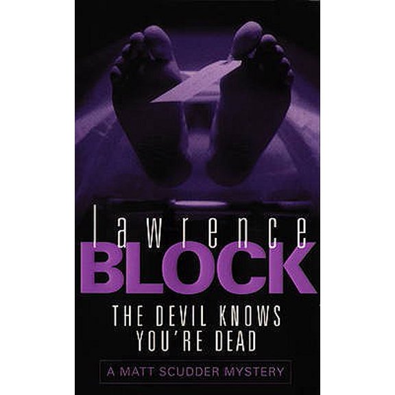 Pre-Owned The Devil Knows You're Dead : A Matt Scudder Mystery (Paperback)