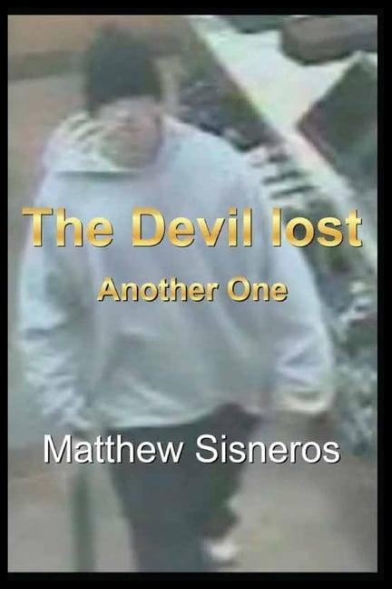 The Devil Lost: Another One, (Paperback)