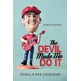 thumbnail image 1 of The Devil Made Me Do It (Paperback), 1 of 1