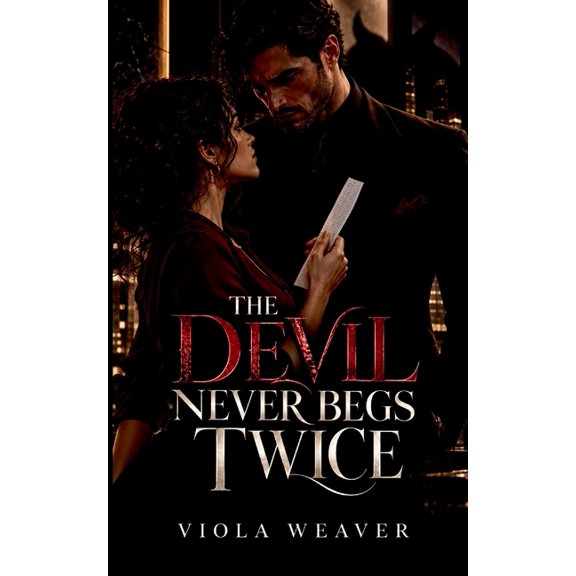 The Devil Never Begs Twice, (Paperback)