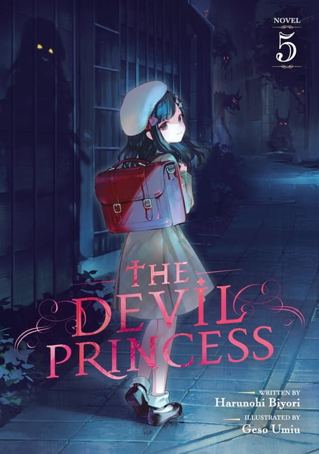 The Devil Princess (Light Novel) The Devil Princess (Light Novel) Vol. 5, (Paperback)