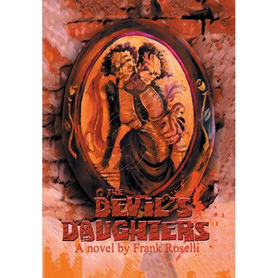 The Devil'S Daughters (Hardcover)