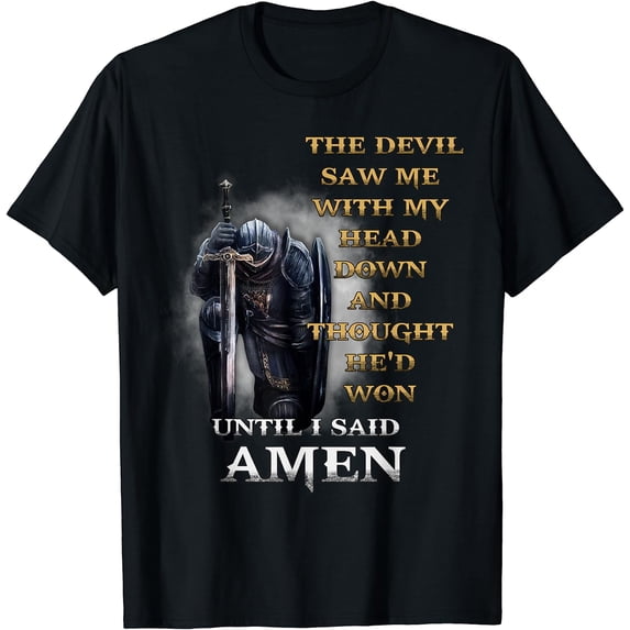 The Devil Saw Me With My Head Down Until I Said Amen Retro T-Shirt
