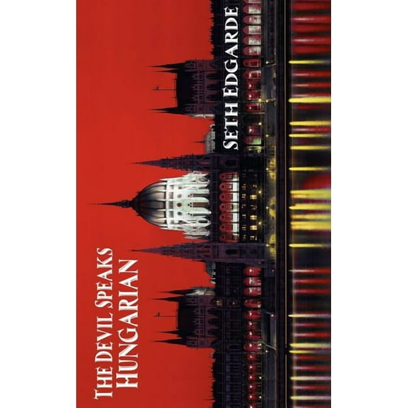 The Devil Speaks Hungarian, (Paperback)