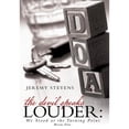 thumbnail image 1 of The Devil Speaks Louder: We Stood at the Turning Point (Hardcover) by Jeremy Stevens, 1 of 1