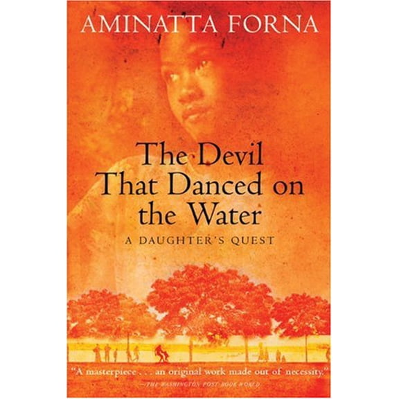 Pre-Owned The Devil That Danced on the Water: A Daughter's Quest (Paperback) 0802140483 9780802140487