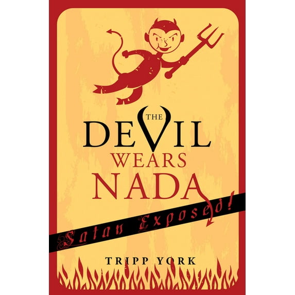 The Devil Wears Nada (Paperback)