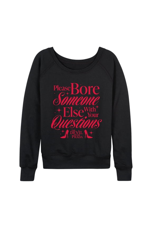 - Please Bore Someone Else - Women's French Terry Long Sleeve Pullover