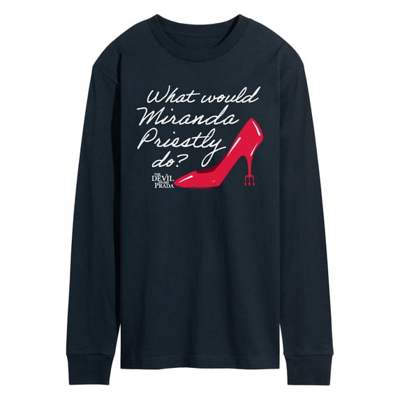 The Devil Wears Prada - What Would Miranda Do - Men's Long Sleeve Graphic T-shirt