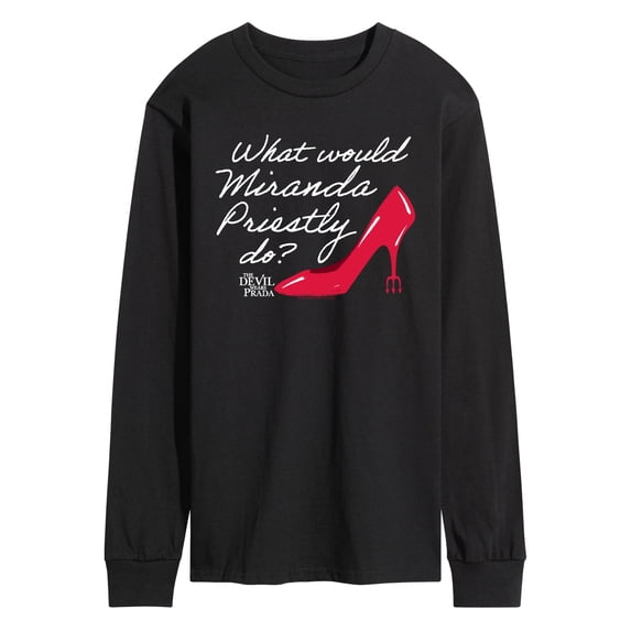The Devil Wears Prada - What Would Miranda Do - Men's Long Sleeve Graphic T-shirt