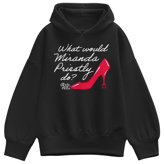 The Devil Wears Prada - What Would Miranda Do - Women's Oversized Fleece Hoodie Sweatshirt