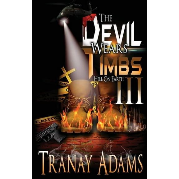 The Devil Wears Timbs 3, (Paperback)