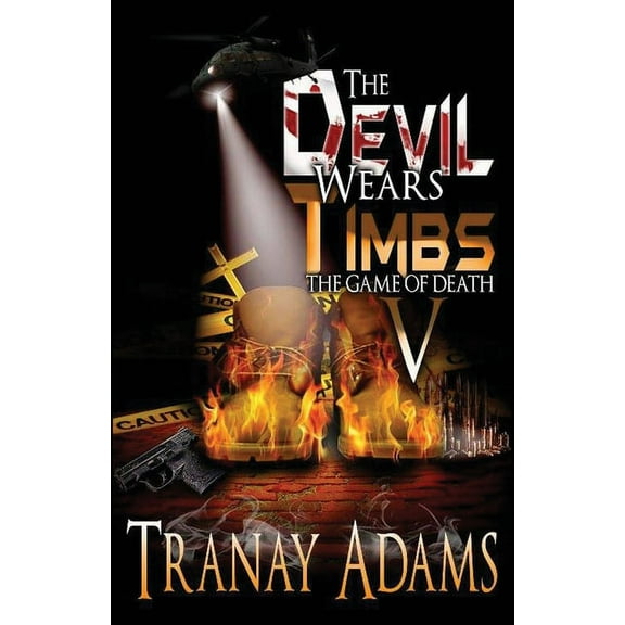The Devil Wears Timbs 5 (Paperback)