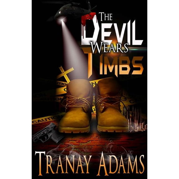 Devil Wears Timbs The Devil Wears Timbs, Book 1, (Paperback)