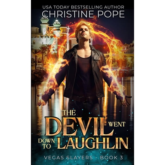 The Devil Went Down to Laughlin: A Paranormal Demon Urban Fantasy, (Paperback)
