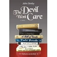 thumbnail image 1 of The Devil Won't Care: Paybacks Can Be Fatal, (Paperback), 1 of 1