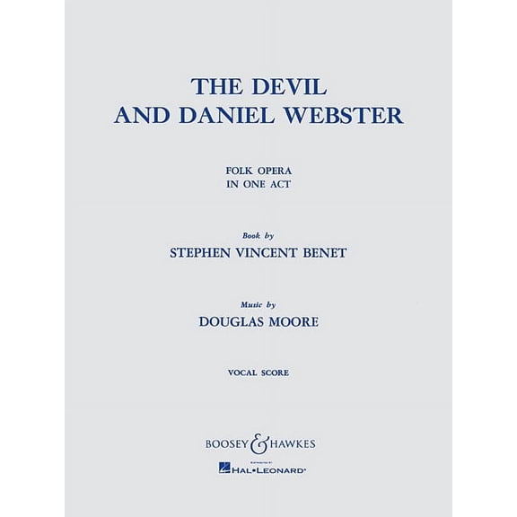 The Devil and Daniel Webster: Folk Opera in One Act, (Paperback)