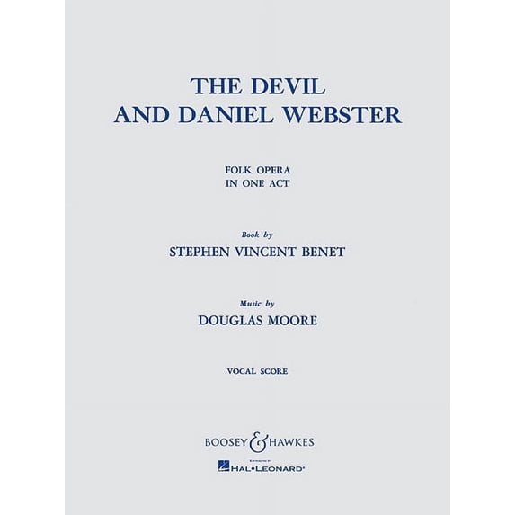 The Devil and Daniel Webster: Folk Opera in One Act, (Paperback)