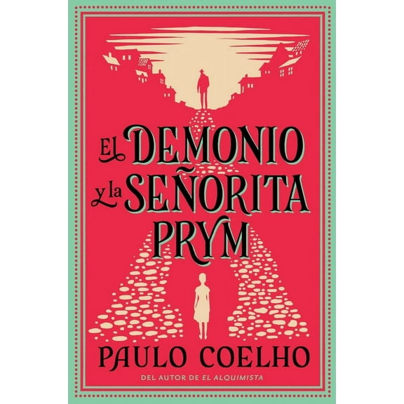 The Devil and Miss Prym \ El Demonio Y La Señorita Prym: A Novel of Temptation, (Paperback)