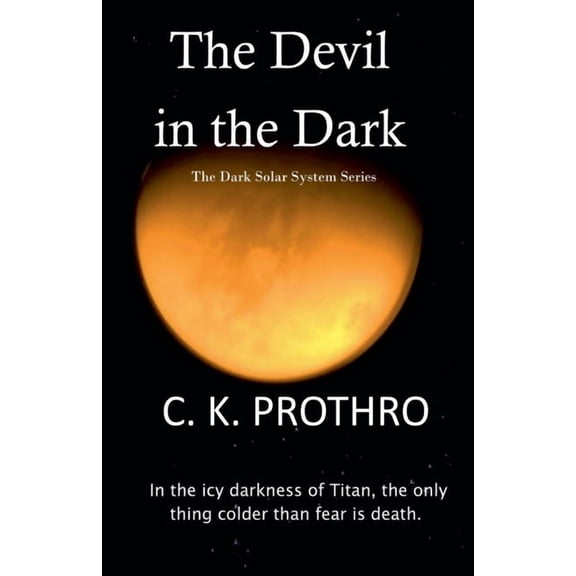 The Devil in the Dark, (Paperback)