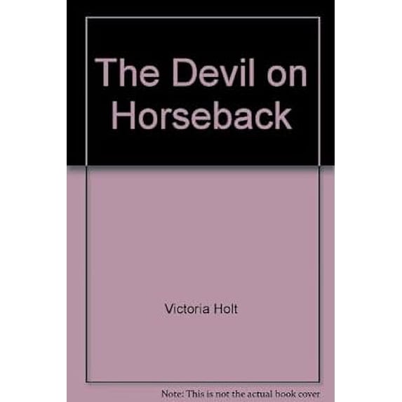 Pre-Owned The Devil on Horseback 9780816165421 Used