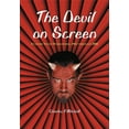 thumbnail image 1 of The Devil on Screen: Feature Films Worldwide, 1913 through 2000, (Paperback), 1 of 1