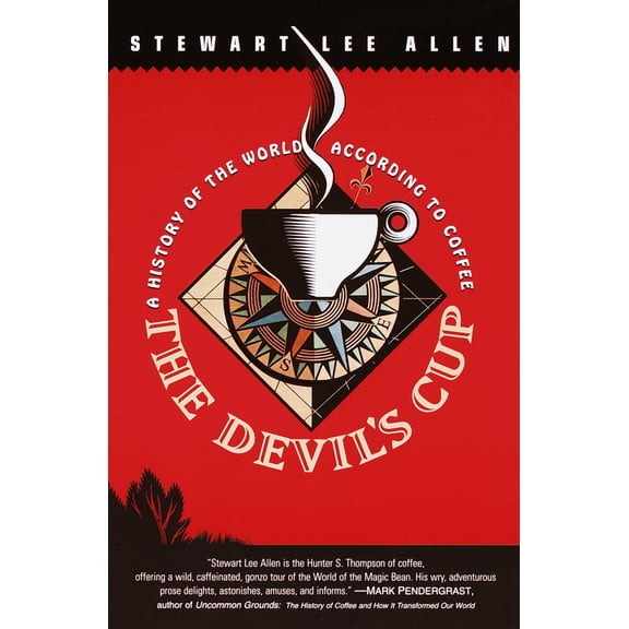 Pre-Owned The Devil's Cup : A History of the World According to Coffee
